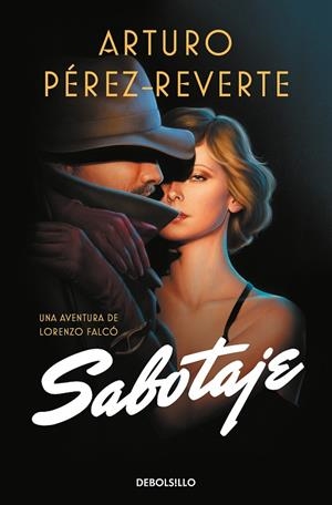 SABOTAJE | 9788466351041 | PÉREZ-REVERTE, ARTURO