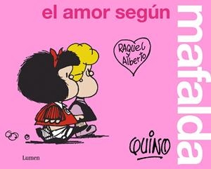 AMOR SEGÚN MAFALDA, EL | 9788426409300 | QUINO,