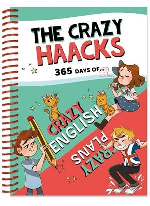 365 DAYS OF CRAZY ENGLISH & CRAZY PLANS | 9788418038297 | THE CRAZY HAACKS,