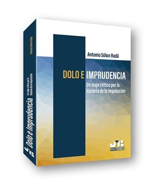 DOLO E IMPRUDENCIA | 9788412201550 | SOLON RUDA, ANTONIO