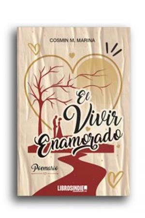 VIVIR ENAMORADO, EL | 9788418298417 | MARINA, COSMIN M.