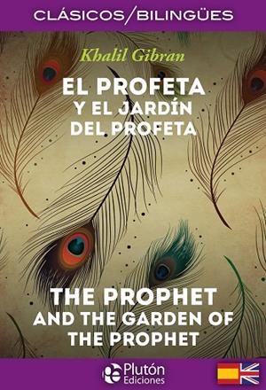 PROFETA Y EL JARDÍN DEL PROFETA, EL / THE PROPHET AND THE GARDEN OF THE PROPHET | 9788417928759 | GIBRAN, KHALIL