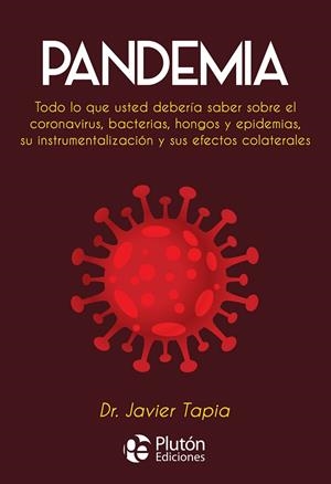 PANDEMIA | 9788417928971 | TAPIA, JAVIER