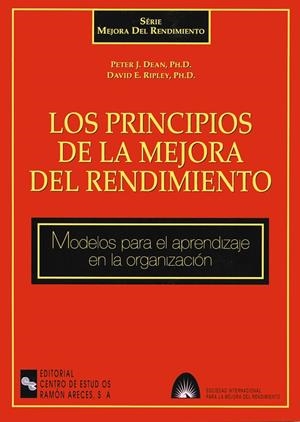 PRINCIPIOS DE LA MEJORA DEL RENDIMIENTO, LOS | 9788480044394 | DEAN, PETER J. / Y OTROS