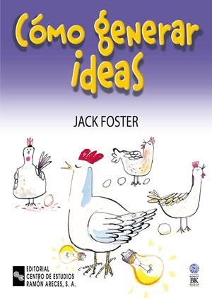 CÓMO GENERAR IDEAS | 9788480045612 | FOSTER, JACK