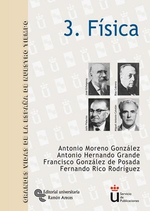 FÍSICA | 9788480048279 | MORENO GONZÁLEZ, ANTONIO / HERNANDO GRANDE, ANTONIO / GONZÁLEZ DE POSADA, FRANCISCO