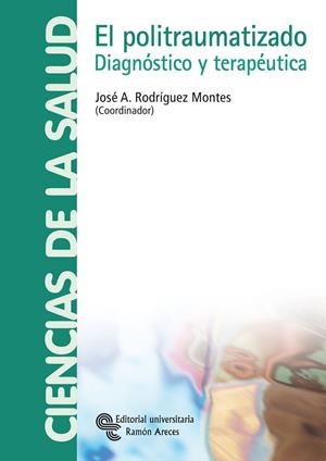 POLITRAUMATIZADO, EL | 9788480048231 | RODRÍGUEZ MONTES, JOSÉ ANTONIO / Y OTROS