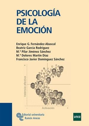 PSICOLOGÍA DE LA EMOCIÓN | 9788480049085 | GARCÍA FERNÁNDEZ-ABASCAL, ENRIQUE / GARCÍA RODRÍGUEZ, BEATRIZ / JIMÉNEZ SÁNCHEZ, MARÍA PILAR / MARTÍ