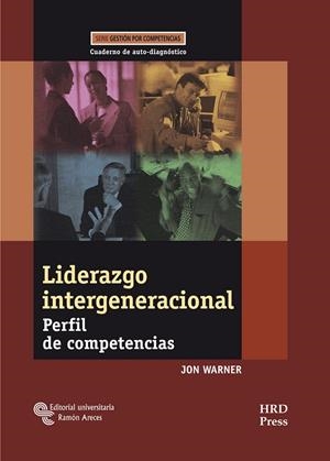 LIDERAZGO INTERGENERACIONAL | 9788480049221 | WARNER, JON