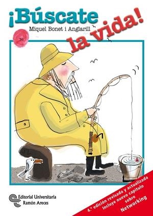¡BÚSCATE LA VIDA! | 9788499610740 | BONET ANGLARILL, MIQUEL