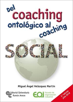 DEL COACHING ONTOLÓGICO AL COACHING SOCIAL | 9788499613000 | VELÁZQUEZ MARTÍN, ÁNGEL
