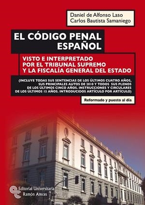 CÓDIGO PENAL ESPAÑOL, EL | 9788499610290 | DE ALFONSO LASO, DANIEL / BAUTISTA SAMANIEGO, CARLOS