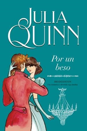 POR UN BESO | 9788416327881 | QUINN, JULIA