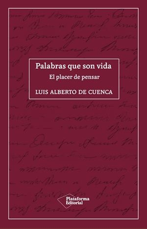 PALABRAS QUE SON VIDA | 9788418285035 | DE CUENCA, LUÍS ALBERTO
