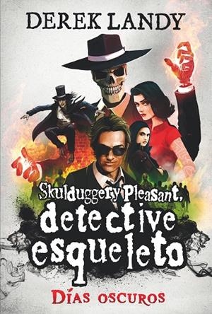 DETECTIVE ESQUELETO 04. DÍAS OSCUROS | 9788413184562 | LANDY, DEREK