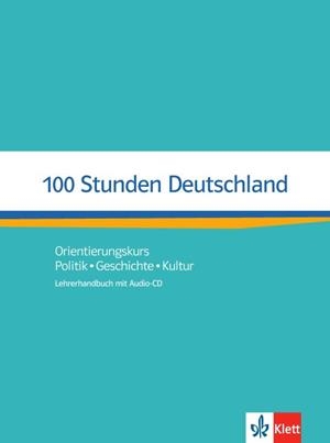 100 STUNDEN DEUTSCHLAND LIBRO PROFESOR | 9783126752206