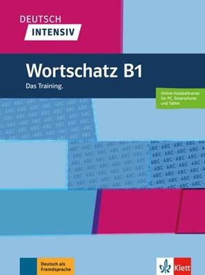 DEUTSCH INTENSIV WORTSCHATZ B1 | 9783126750769