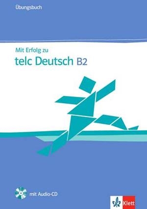 MIT ERFOLG TELC DEUTSCH B2 EJERCICIOS+CD | 9783126768047 | VARIOS AUTORES