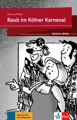 RAUB IM KOLNER KARNEVAL | 9783126751117