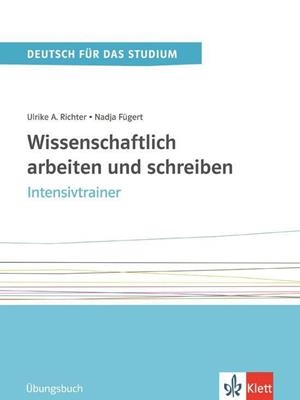 WISSENSCHAFTLICH ARBEITEN INTENSIVTRAINE | 9783126753159