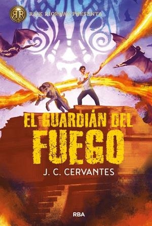 HIJO DEL TRUENO 02, EL. EL GUARDIÁN DEL FUEGO | 9788427219847 | CERVANTES, J. C.