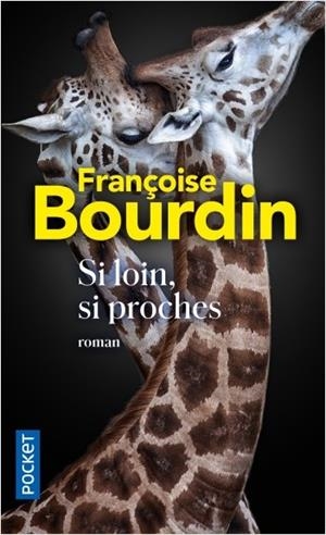 SI LOIN SI PROCHES | 9782266307178 | BOURDIN, FRANÇOIS