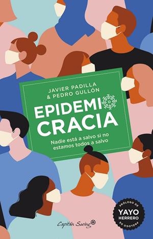 EPIDEMIOCRACIA | 9788412197945 | GULLON / PADILLA