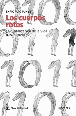 CUERPOS ROTOS, LOS | 9788412099287 | PUIG PUNYET, ENRIC