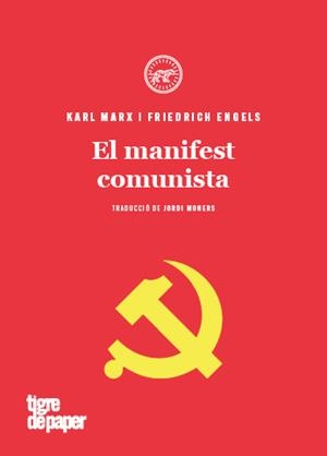 MANIFEST COMUNISTA, EL | 9788416855810 | ENGELS, FRIEDICH / MARX, KARL