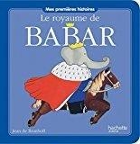 ROYAUME DE BABAR, LE | 9782012275164