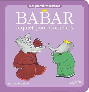 BABAR INQUIET POUR CORNELIUS | 9782012275201
