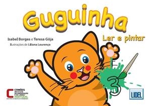 GUGUINHA - LER E PINTAR 3 | 9789897522987 | BORGES / GOJA