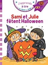SAMI ET JULIE FETENT HALLOWEEN | 9782017013501