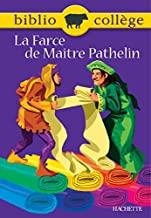FARCE DE MAITRE PATHELIN | 9782011679574