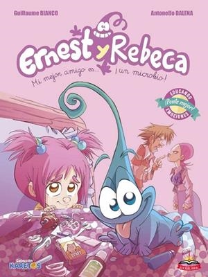 ERNEST Y REBECA 01. MI MEJOR AMIGO ES UN MICROBIO | 9788416635078 | BIANCO / DALENA