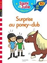 SAMI ET JULIE : SURPRISE AU PONEY CLUB | 9782017080749