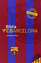BIBLIA FC BARCELONA, LA | 9789896551681 | PABLO / GALVAO