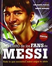 LIBRO DE LOS FANS DE MESSI, EL | 9789896551650 | PEREIRA, LUIS MIGUEL
