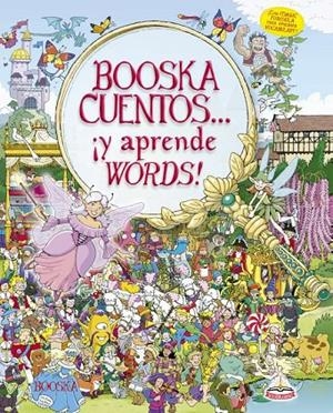 BOOSKA CUENTOS Y APRENDE WORDS | 9788416635115