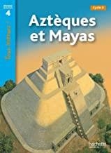 AZTEQUES ET MAYAS | 9782011176066