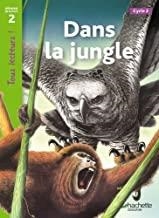 DANS LA JUNGLE | 9782011176080