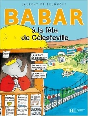BABAR A LA FETE DE CELESTEVILLE | 9782010026317