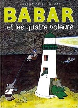 BABAR ET LES QUATRE VOLEURS | 9782010058899