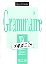 350 EXERCICES GRAM DEBUT CORRIGES | 9782011550576