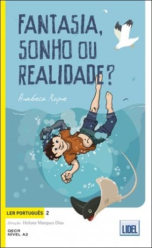 LER PORTUGUES 2 - FANTASIA SONHO REALIDADE? | 9789897522574 | ROQUE