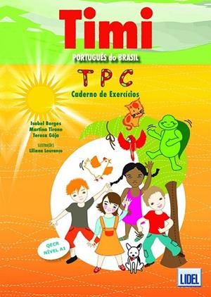 TIMI - CADERNO DE EXERCÍCIOS - ED. BRASIL - PORTUGUÊS DO BRASIL | 9789897520228 | BORGES / GÔJA / TIRONE