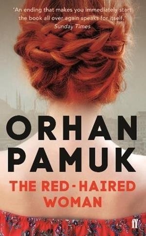 RED-HAIRED WOMAN, THE | 9780571330324 | PAMUK, ORHAN