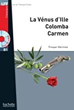 VENUS D'ILLE, LA / COLOMBA / CARMEN +CD | 9782014016215