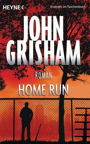 HOME RUN | 9783453416376 | GRISHAM, JOHN