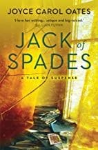 JACK OF SPADES | 9781784970994 | OATES, JOYCE CAROL